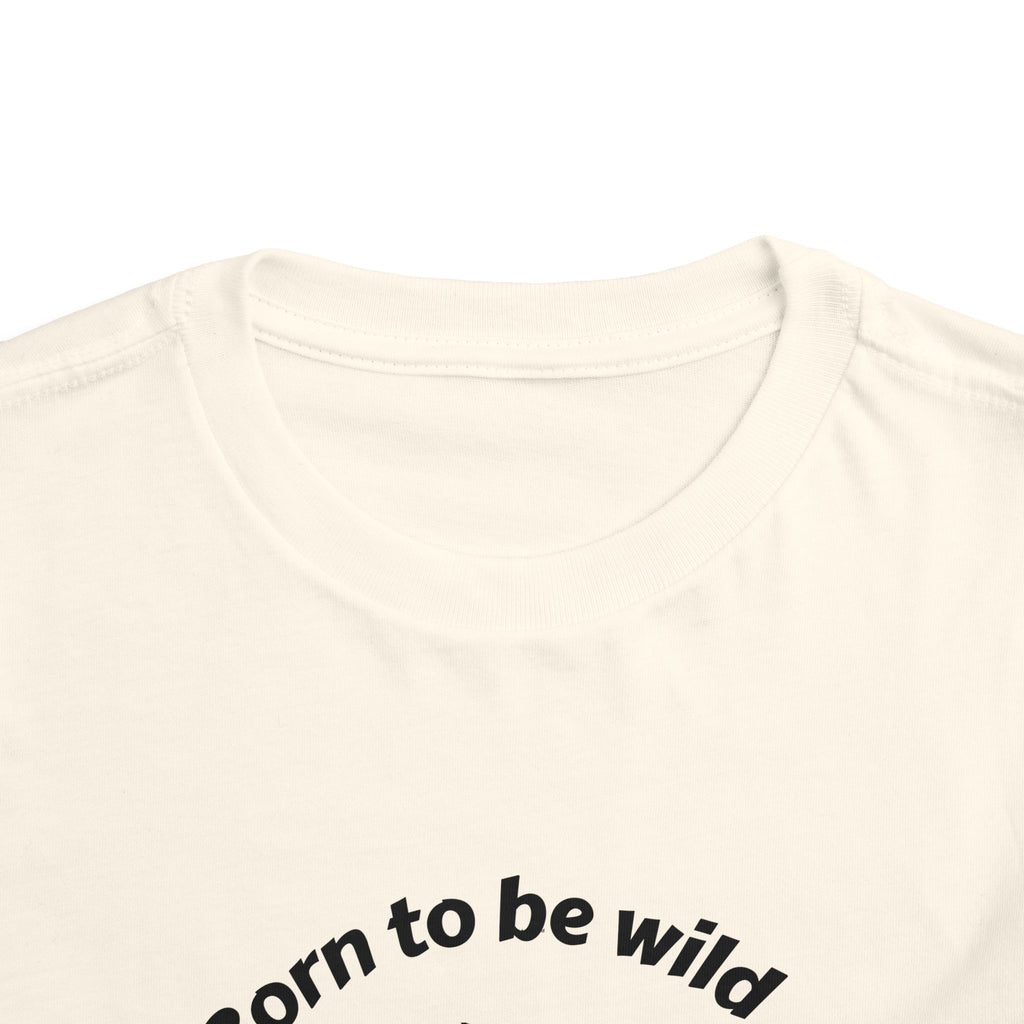 Toddler Tee — "Born to be wild... and cute!" Monkey Shirt (The Peaceful Primate)