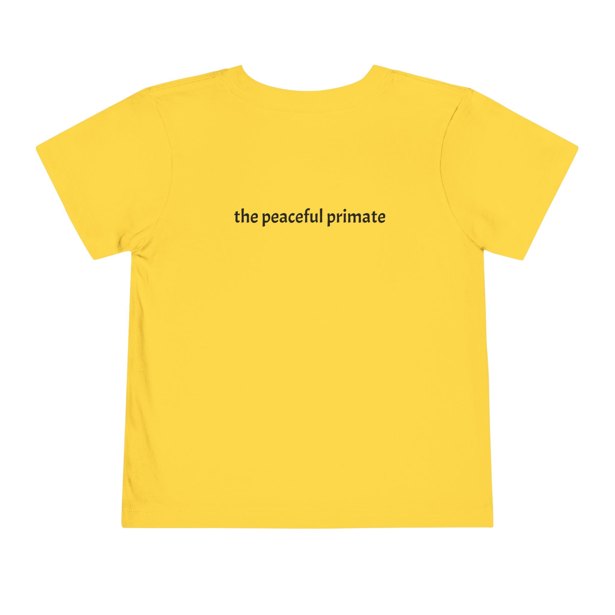 Toddler Tee — "Born to be wild... and cute!" Monkey Shirt (The Peaceful Primate)